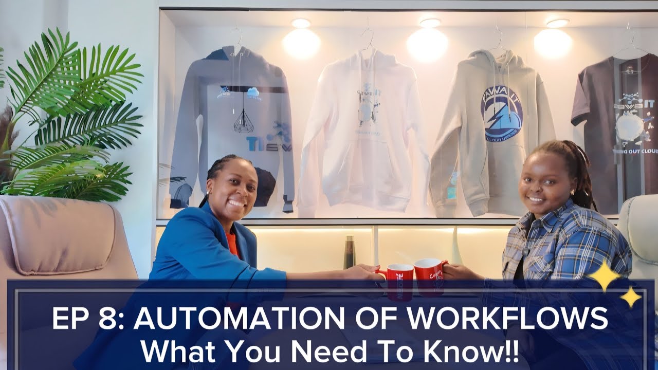EP 8: AUTOMATION OF WORKFLOWS PT 1 | What You Need To Know!! 