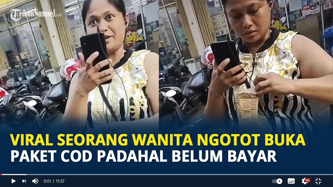 Viral Seorang Wanita Ngotot Buka Paket COD Padahal Belum Bayar, Malah Sibuk Ngerekam