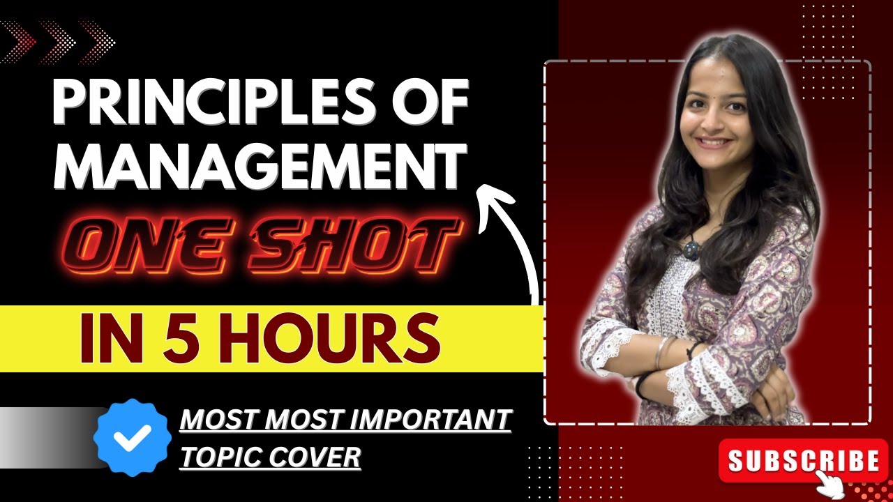 Complete Principles Of Management In One Shot| 5 hrs| In Hindi