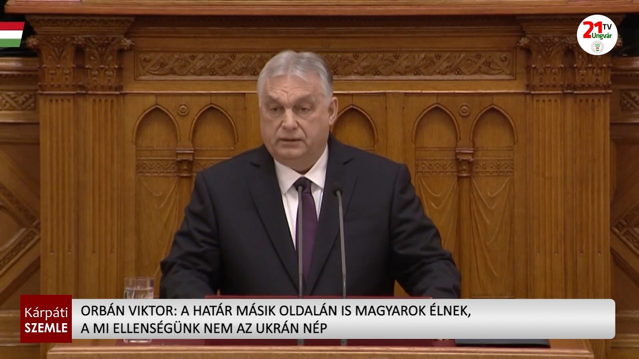 Orbán Viktor: a határ másik oldalán is magyarok élnek, a mi ellenségünk nem az ukrán nép