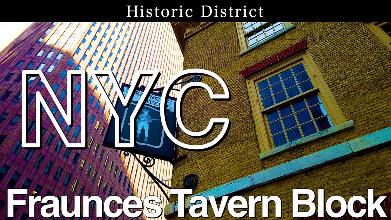 New York 【Fraunces Tavern Block Historic District】2020  NYC Walking Tour, Manhattan Travel Guide 4K