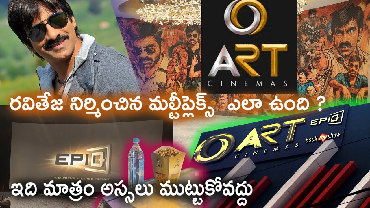 ART Cinemas | Vanasthalipuram | Mass MahaRaj Raviteja Multiplex | ART Cinemas Vlog | Epiq Screen