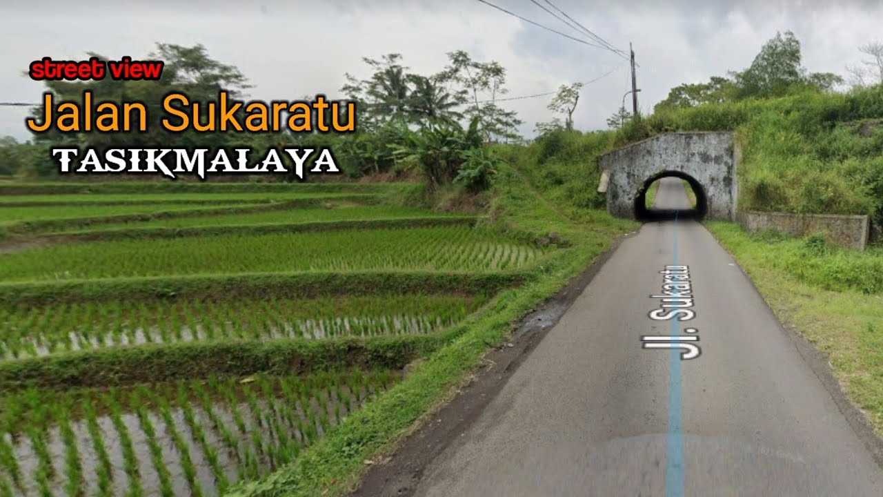 Jalan Sukaratu Galunggung Tasikmalaya🚦streetview