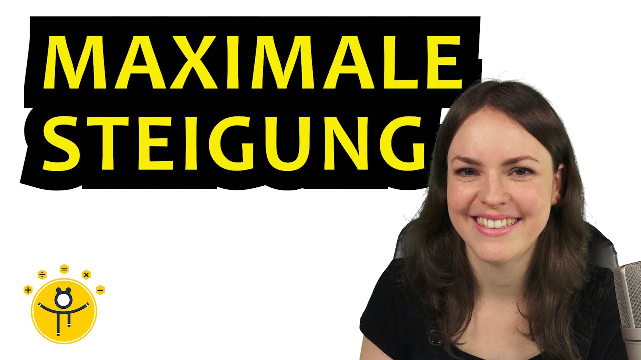 MAXIMALE STEIGUNG berechnen &ndash; gr&ouml;&szlig;te Zunahme, Wendepunkt, Ableitung, Anwendungsaufgabe