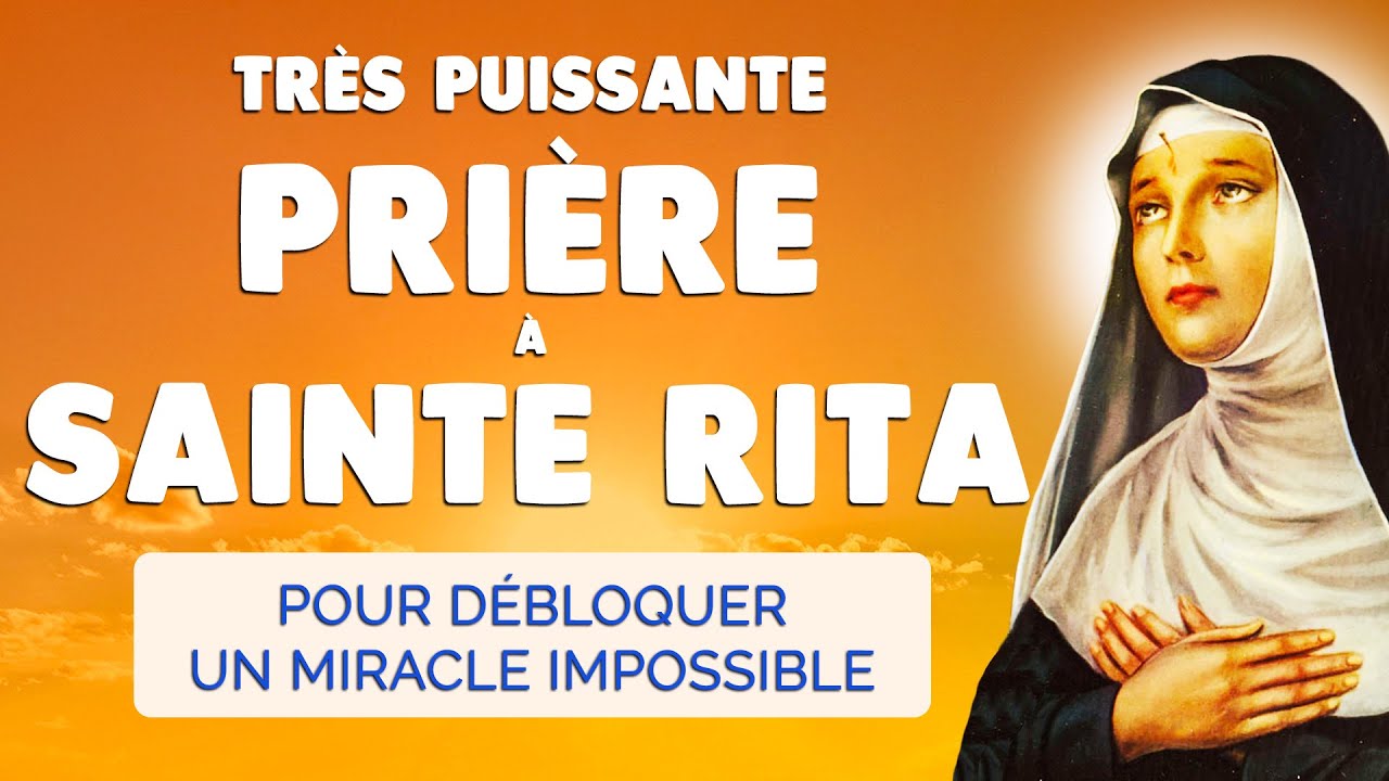 🙏 PRIÈRE à SAINTE RITA très puissante pour DÉBLOQUER un MIRACLE IMPOSSIBLE