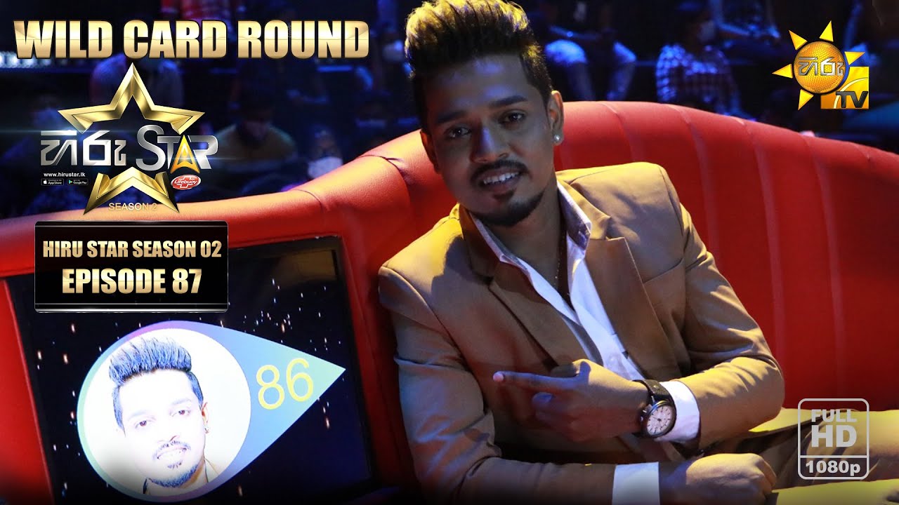 Hiru Star Season 02 | 2020-12-12 | Episode 87