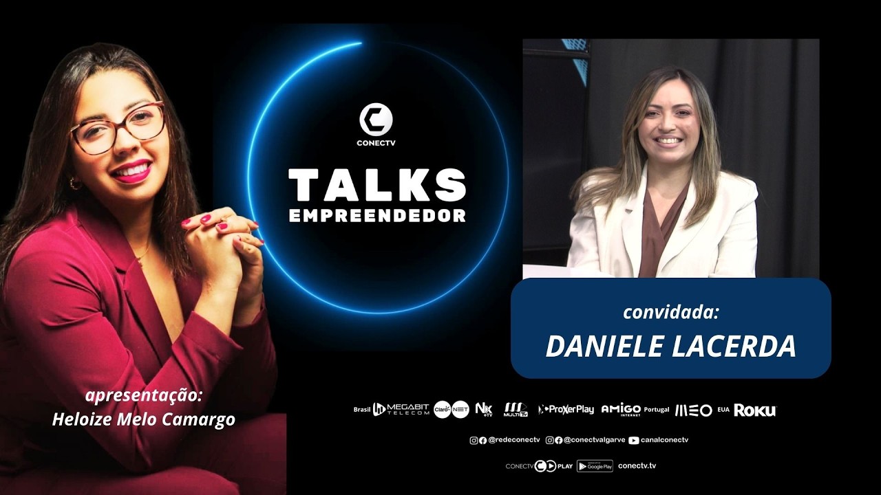 Talks Empreendedor | Programa 62 | Daniele Lacerda