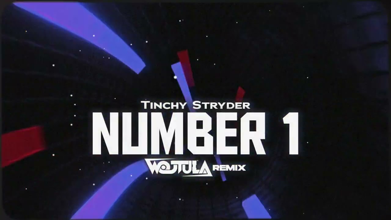 Tinchy Stryder - Number 1 (WOJTULA REMIX)