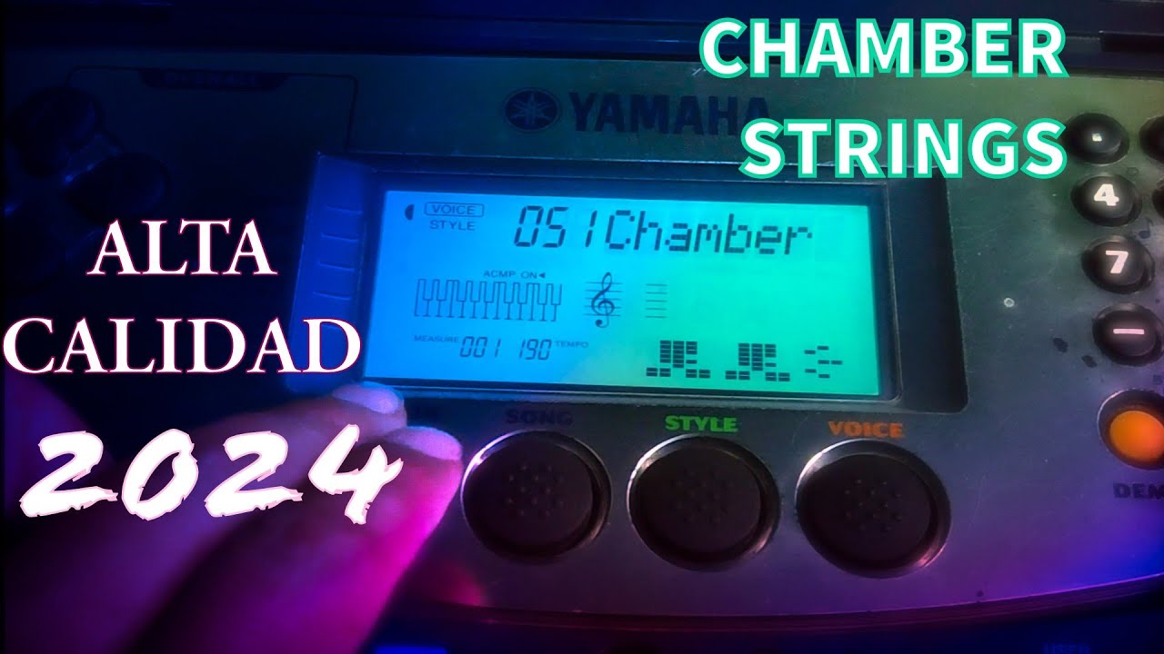 Chamber y Strings Alta Calidad para Grabación con mucho Peso en tu Yamaha 340 270 225