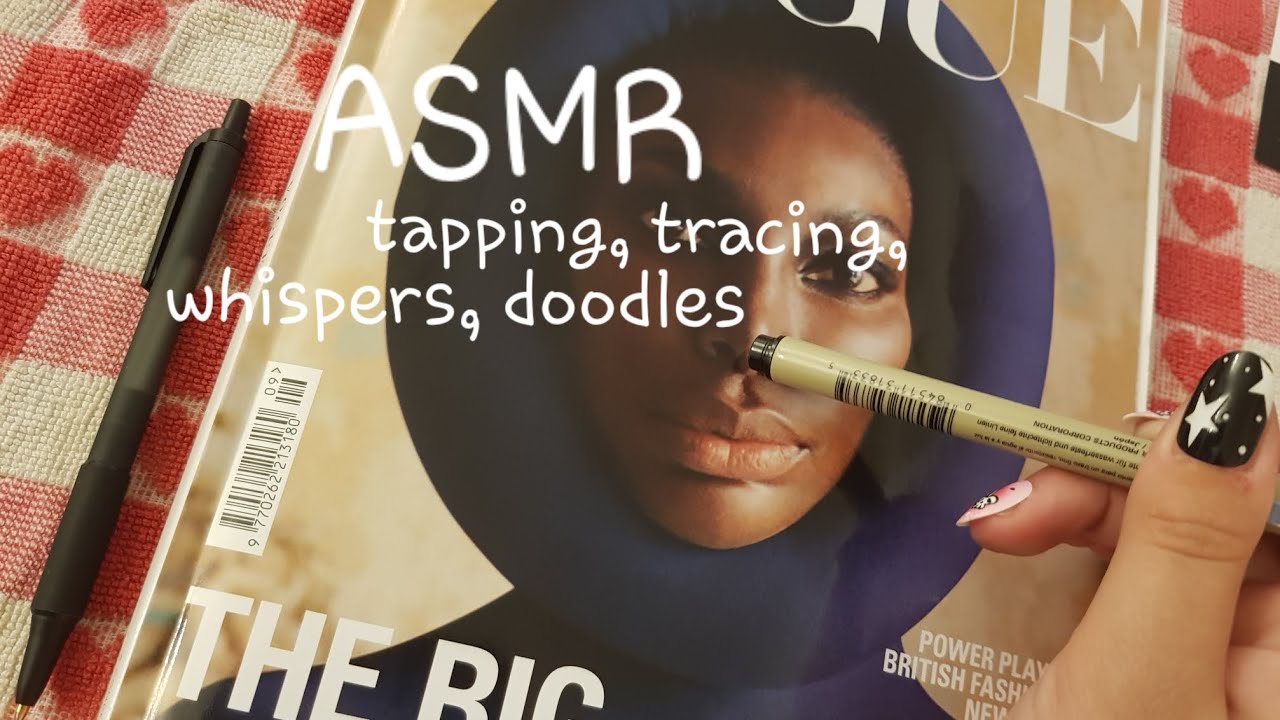 ASMR-Magazine tapping & face tracing, whispers and flip through, Doodling pen sounds.
