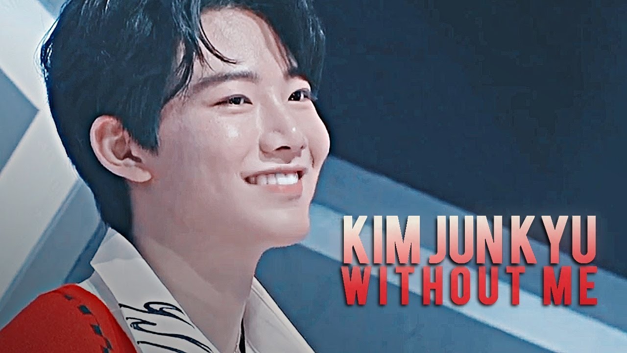 [FMV] kim junkyu » without me