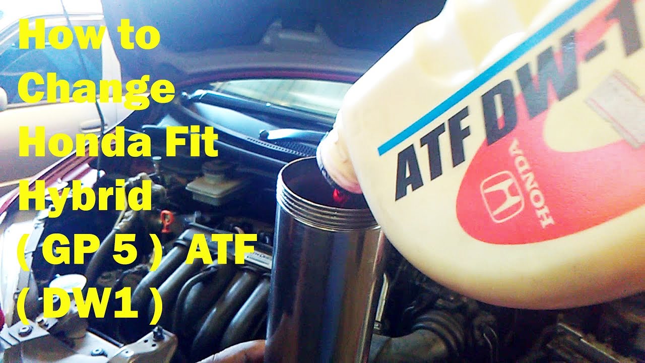 How to change Honda fit Hybrid  (GP 5)  ATF  (DW1)