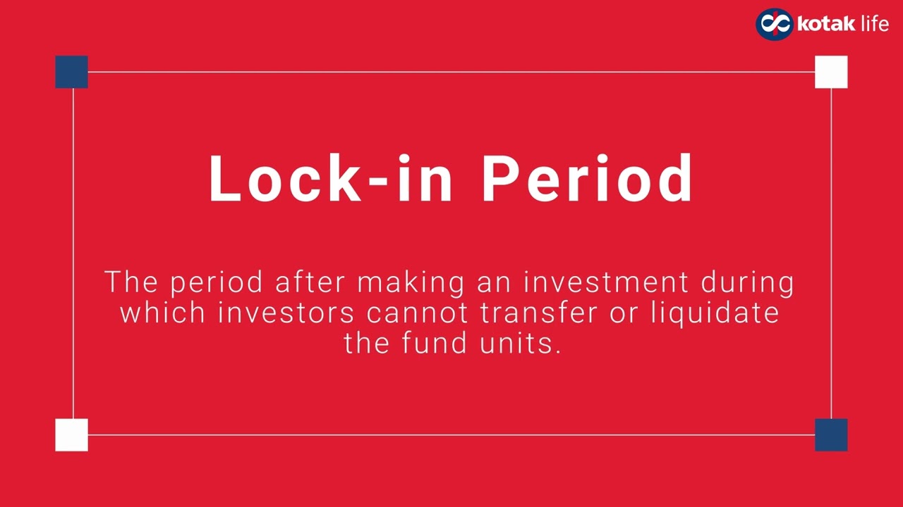 What is lock-in period? |Educational Series | Kotak Life