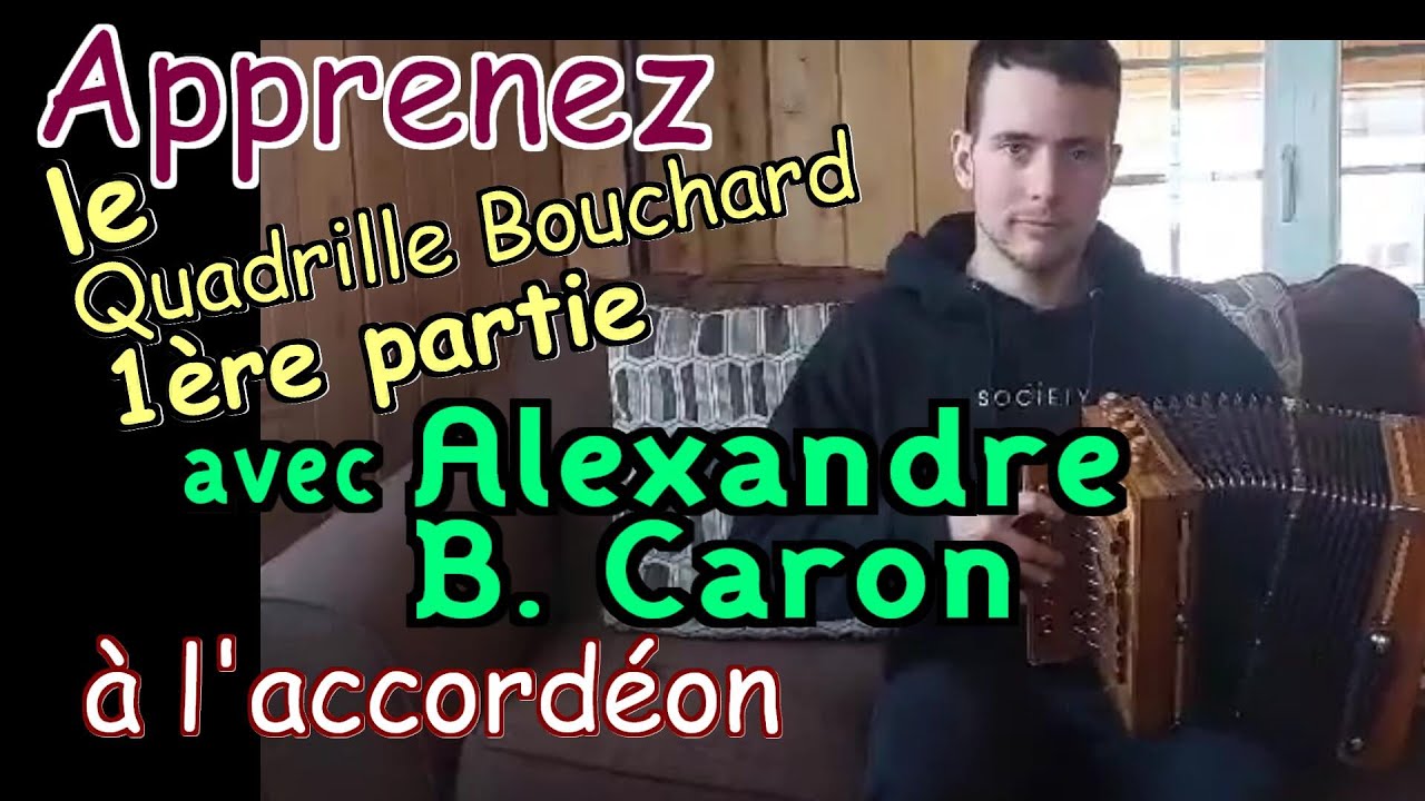 MUSIQUE FOLKLORIQUE DU QUÉBEC | Capsule #58: Quadrille Bouchard - 1ère partie