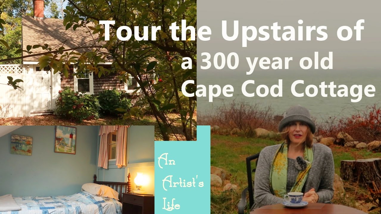 Tour MY 300 YEAR OLD Cape Cod Cottage UPSTAIRS | New England house tour | Enjoy a seaside Foggy day