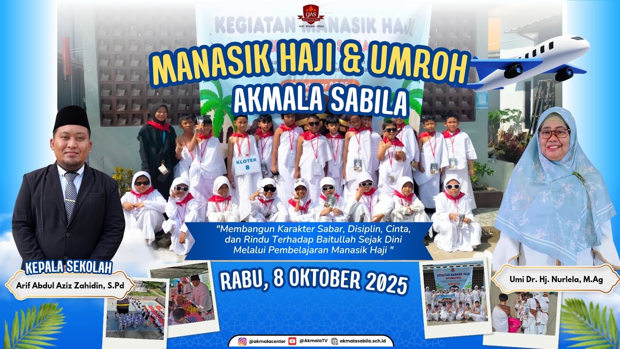 Dokumenter Kegiatan Manasik Haji Akmala Sabila Tahun 2025