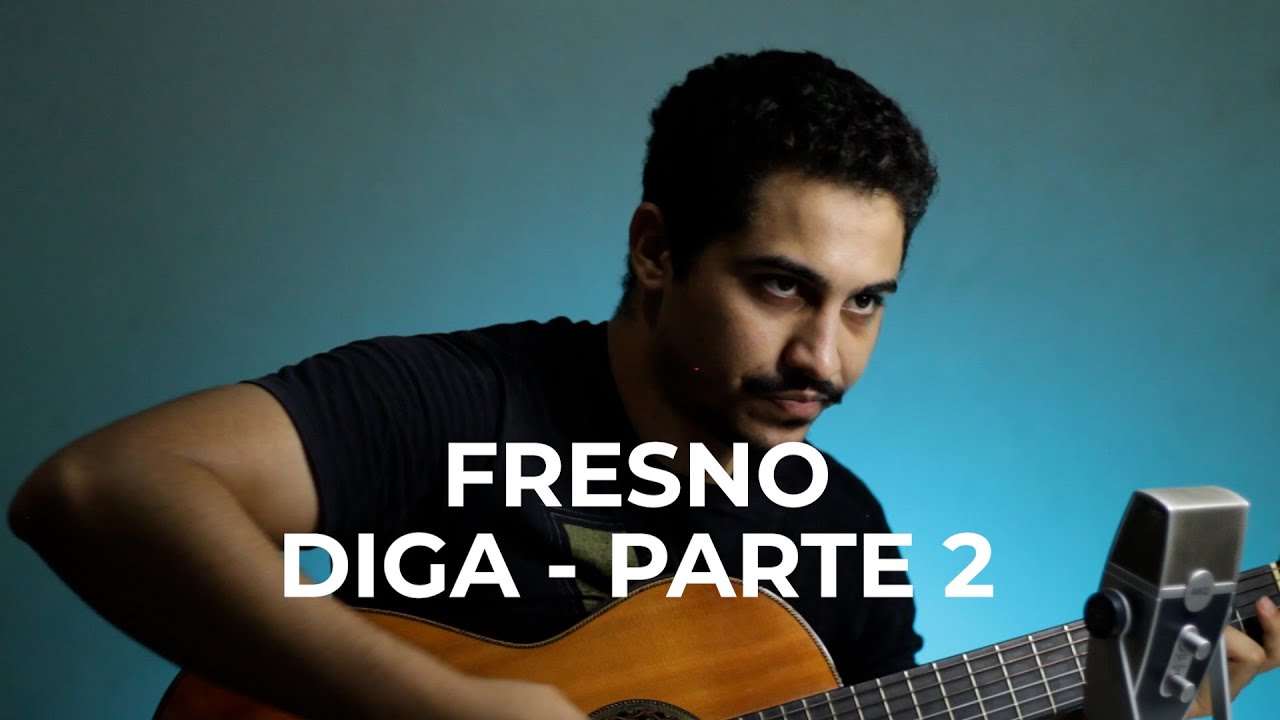 Diga, parte 2 - Fresno (cover)