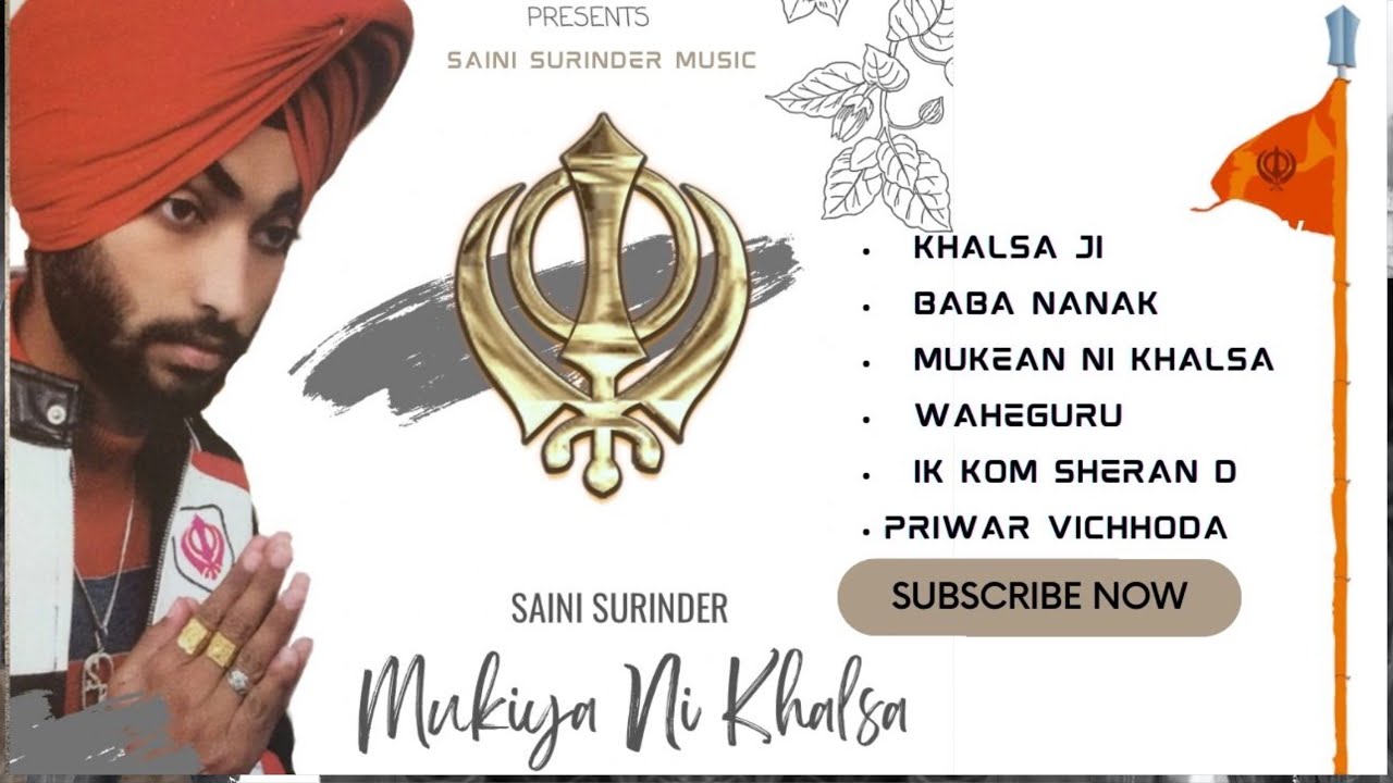 Mukiya Ni Khalsa | Saini Surinder | Official Audio Track | Waheguru Simran