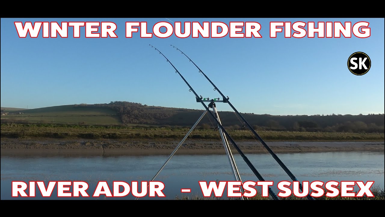 Flounder Fishing - River Adur - West Sussex