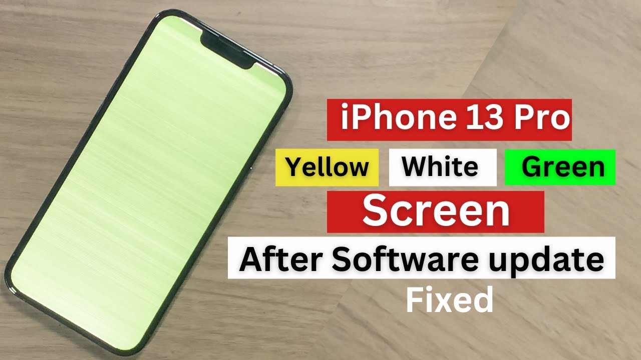 iPhone 13 Pro Yellow/White/Green screen of death after IOS update fixed.