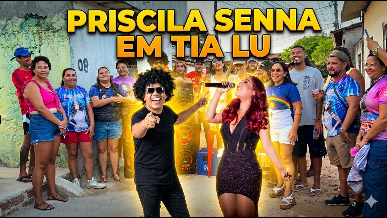 Priscilla Senna ( visita Tia Lu e Rafa do Brega )