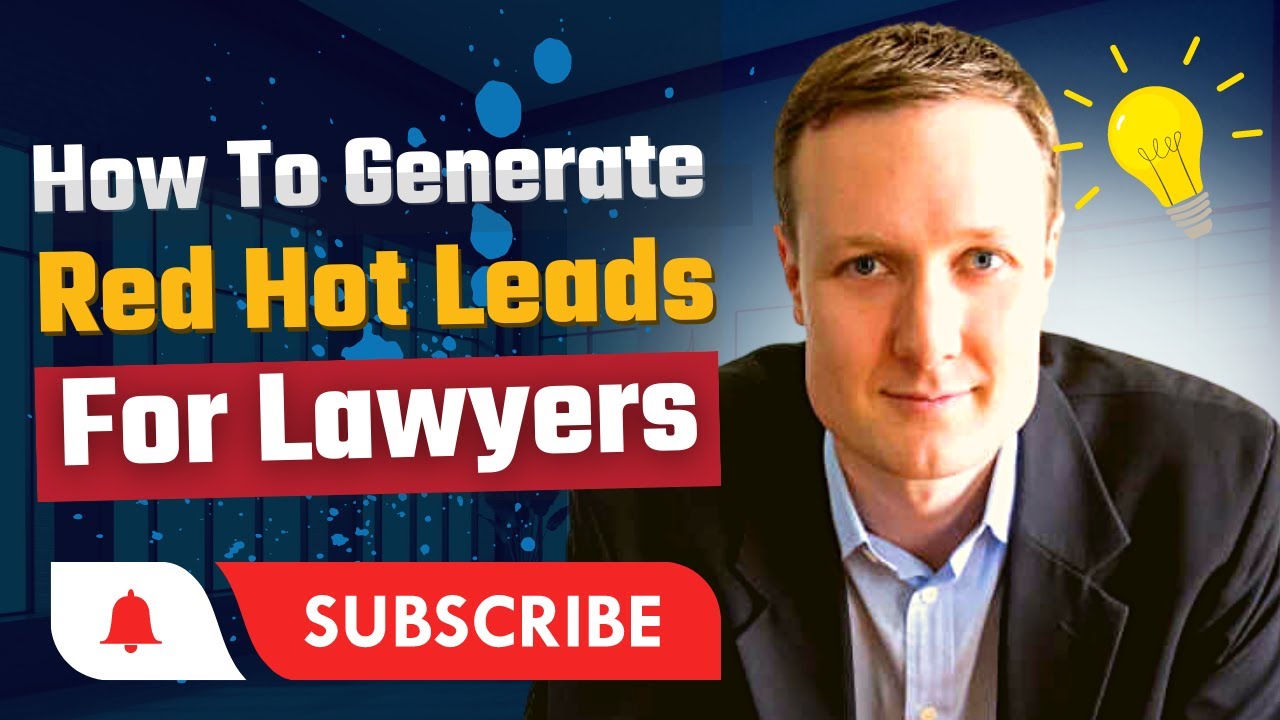 How to generate RED HOT Leads For Lawyers Marketing Strategies