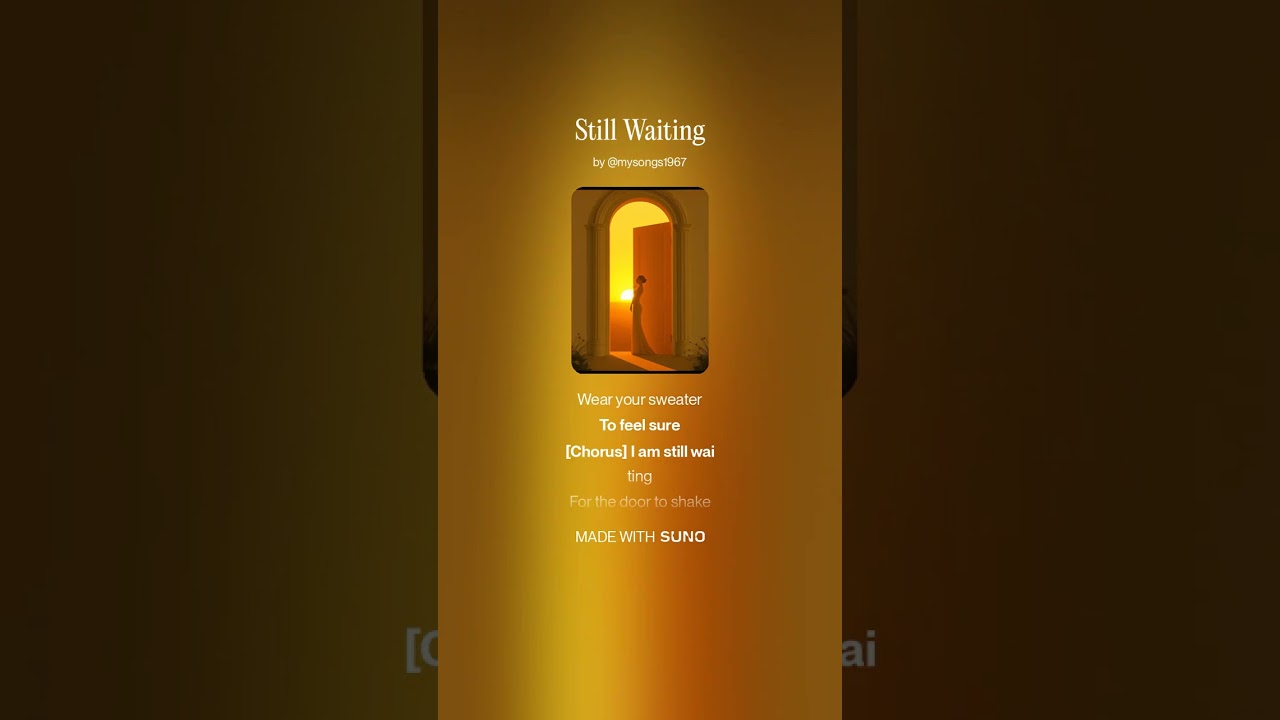 Still Waiting