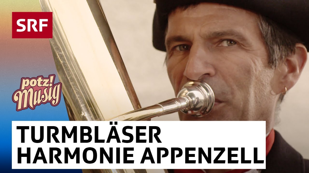 Turmbläser Harmonie Appenzell: Pilzspürnase | Potzmusig | SRF