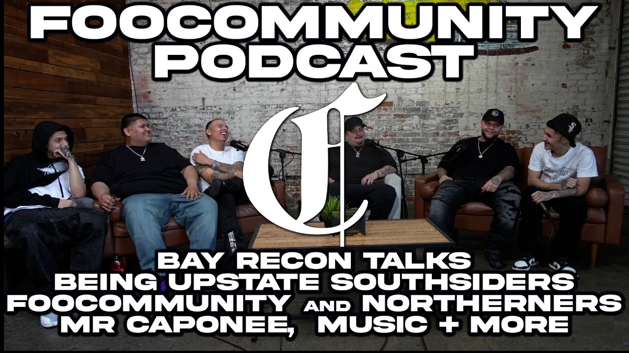 Bay Recon Talks Being Upstate Southsiders, Foocommunity and Northerners, Mr Caponee,  Music + more