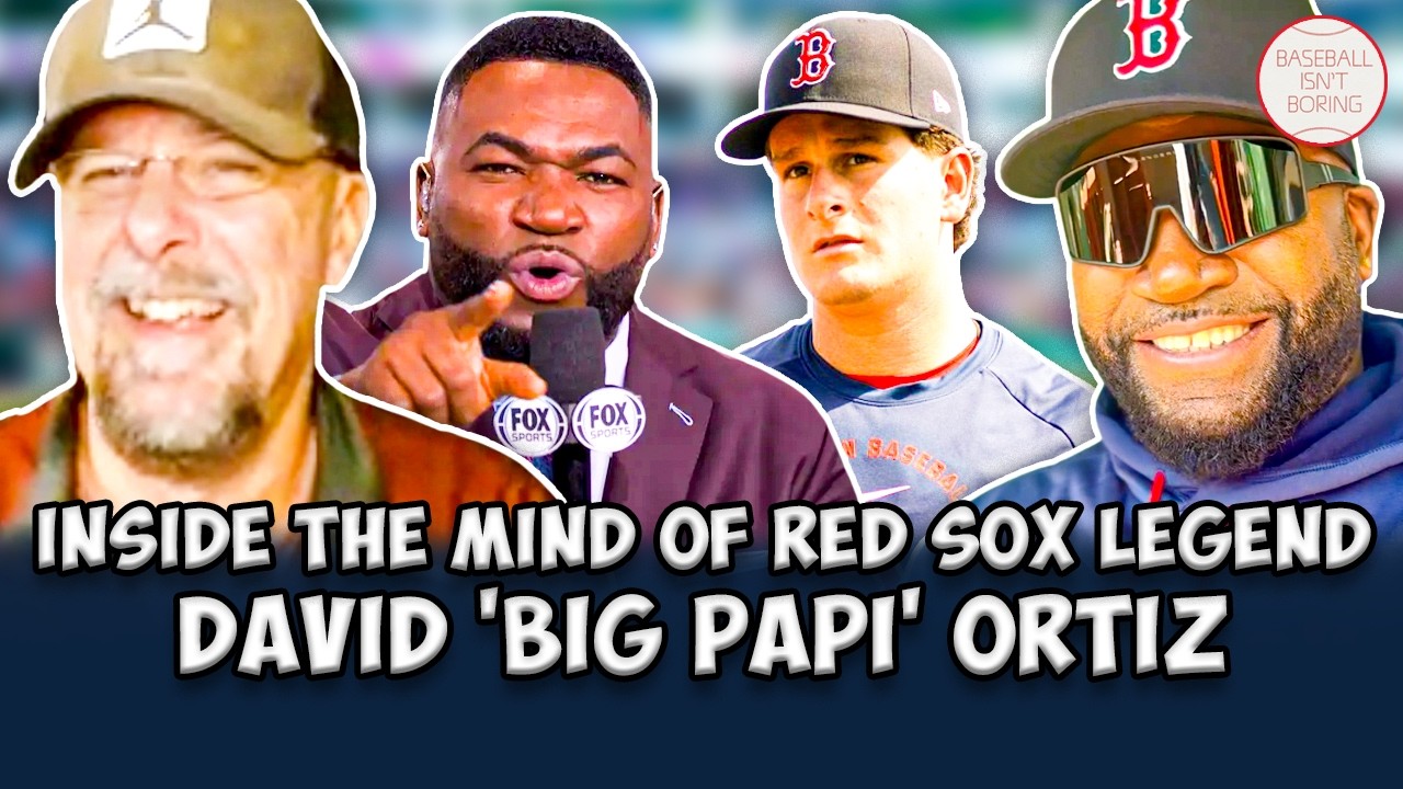 David Ortiz On His TV Career, Boston Red Sox, Rafael Devers, & Roman Anthony | Baseball Isn't Boring