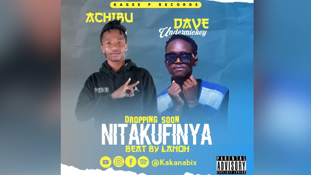 NITAKUFINYA__Devno KE FT Achibu k(OfficialAudio)