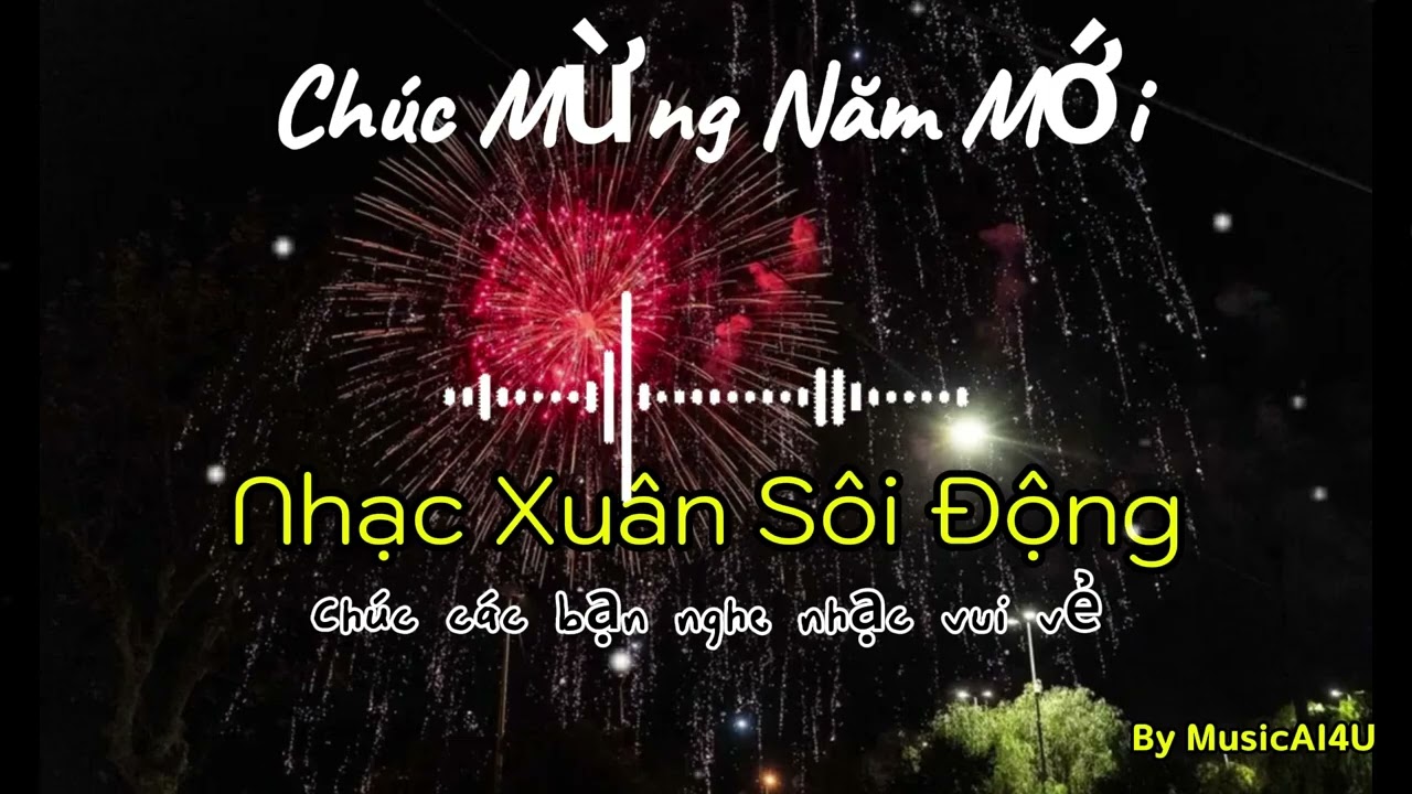 Nhạc Xuân Sôi Động
