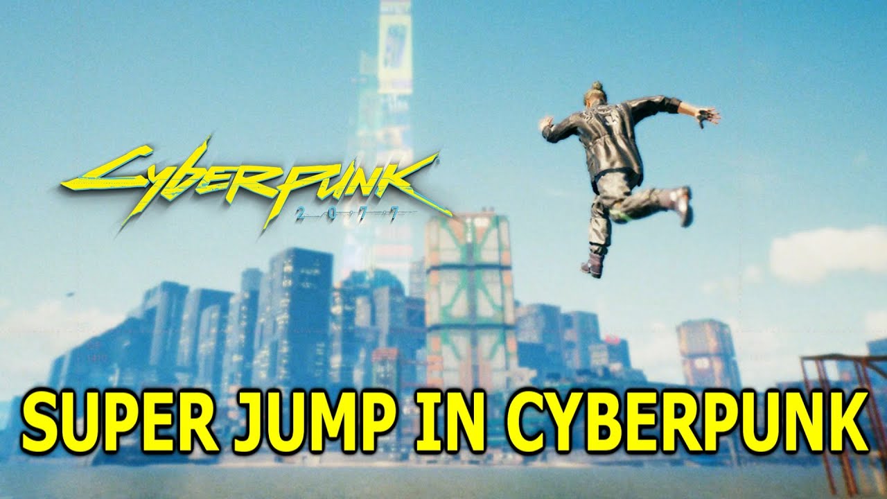 How To Get SUPER JUMP in Cyberpunk 2077 (Tips & Tricks)