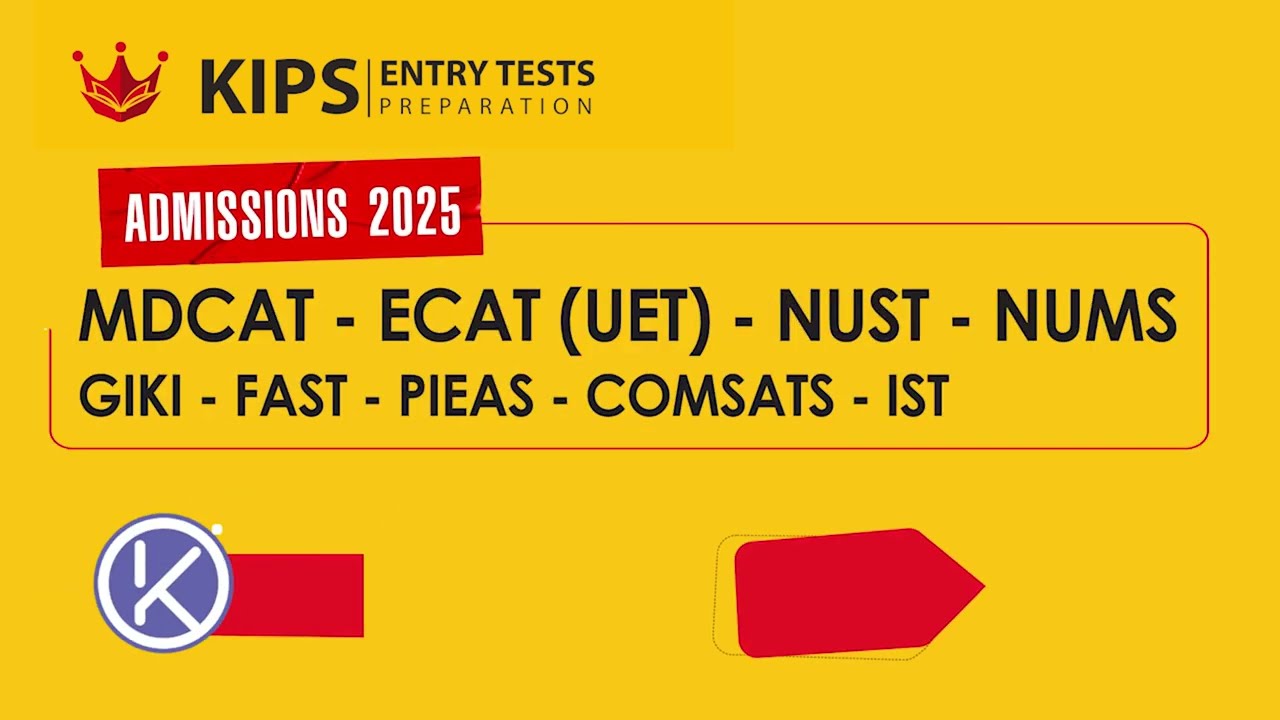 Admissions Open at KIPS Preparations for Entry Tests 2025