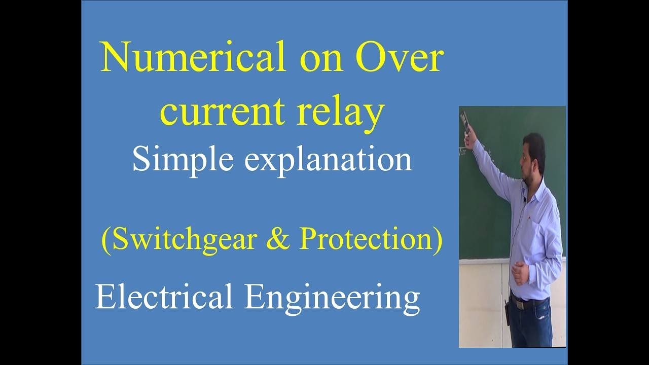 Over current relay | Numerical | Switchgear & Protection | Prof. Irfan Mujawar