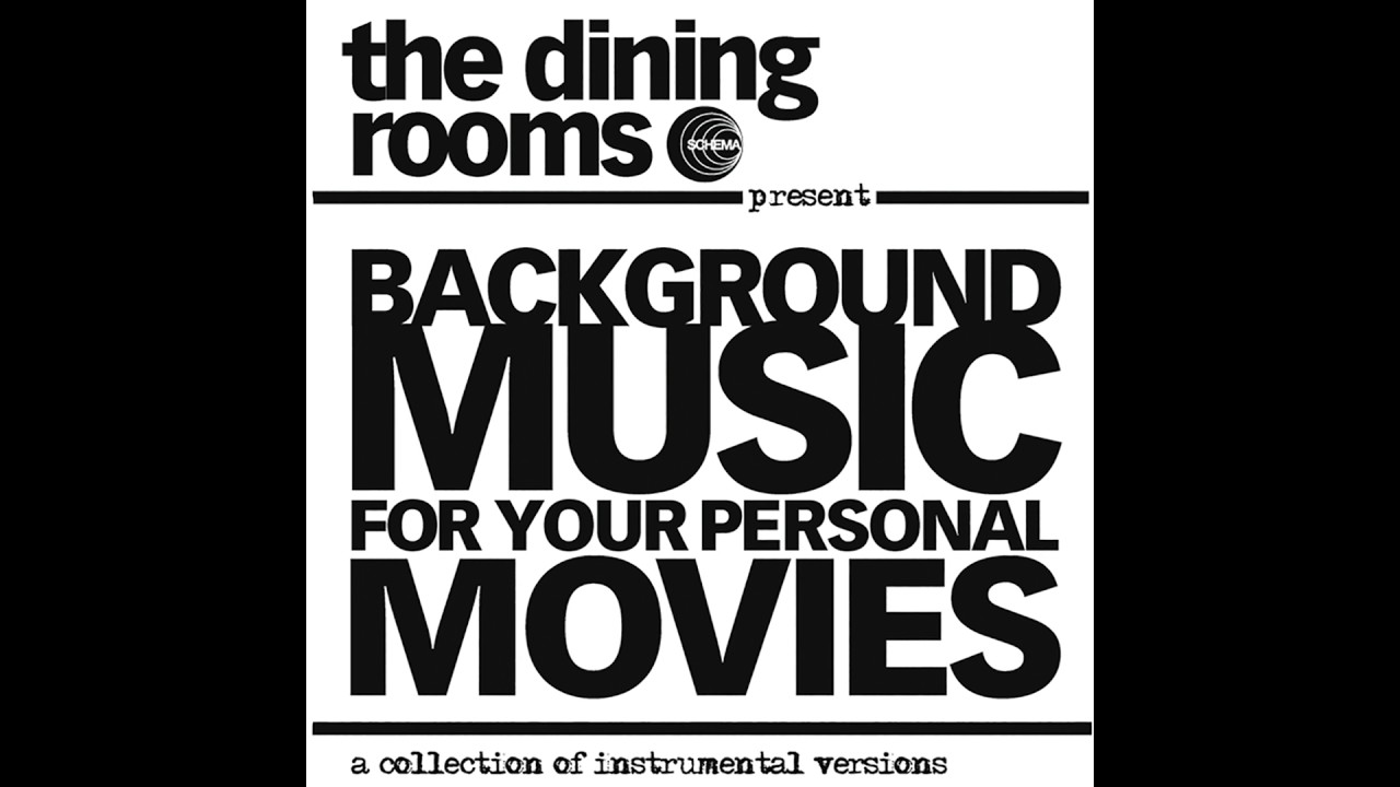 The Dining Rooms - Etage Noir 1 (Instrumental)