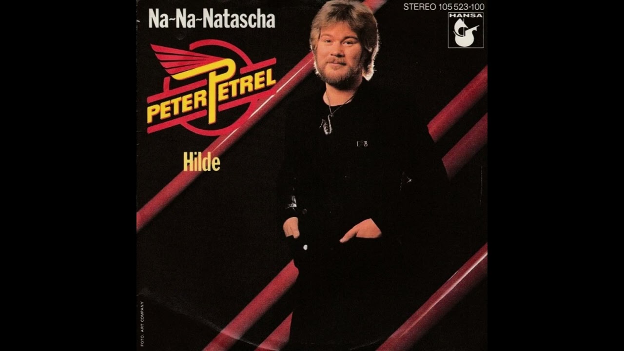Peter Petrel - Na-Na-Natascha