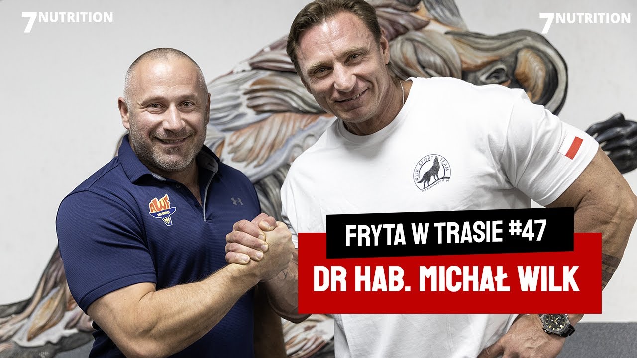 Ten film zmieni twoje podejście do treningu! Fryta i dr hab. Michał Wilk prof. AWF Katowice