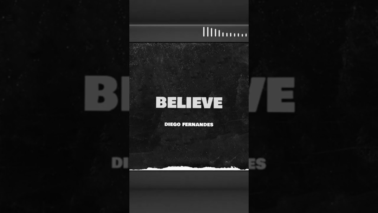 Diego Fernandes - Believe (Official Audio) #4