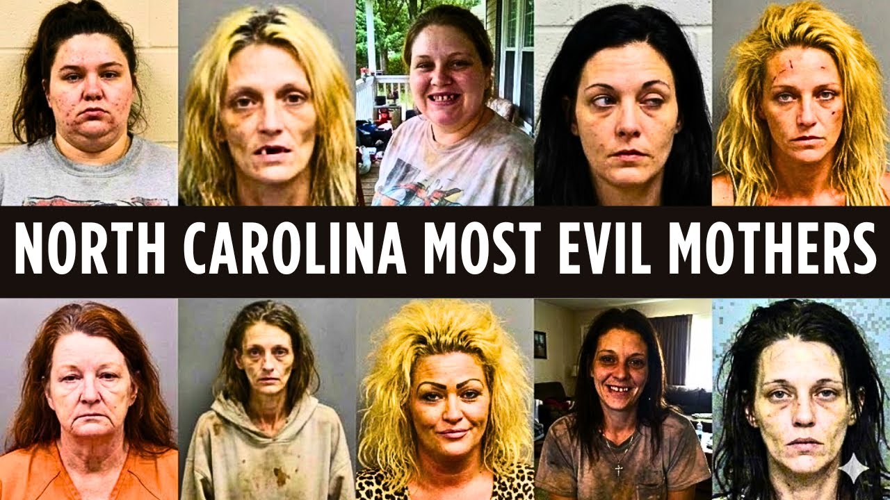 10 Most Evil North Carolina Mothers Who Will Never See Freedom Again | True Crime Documentary