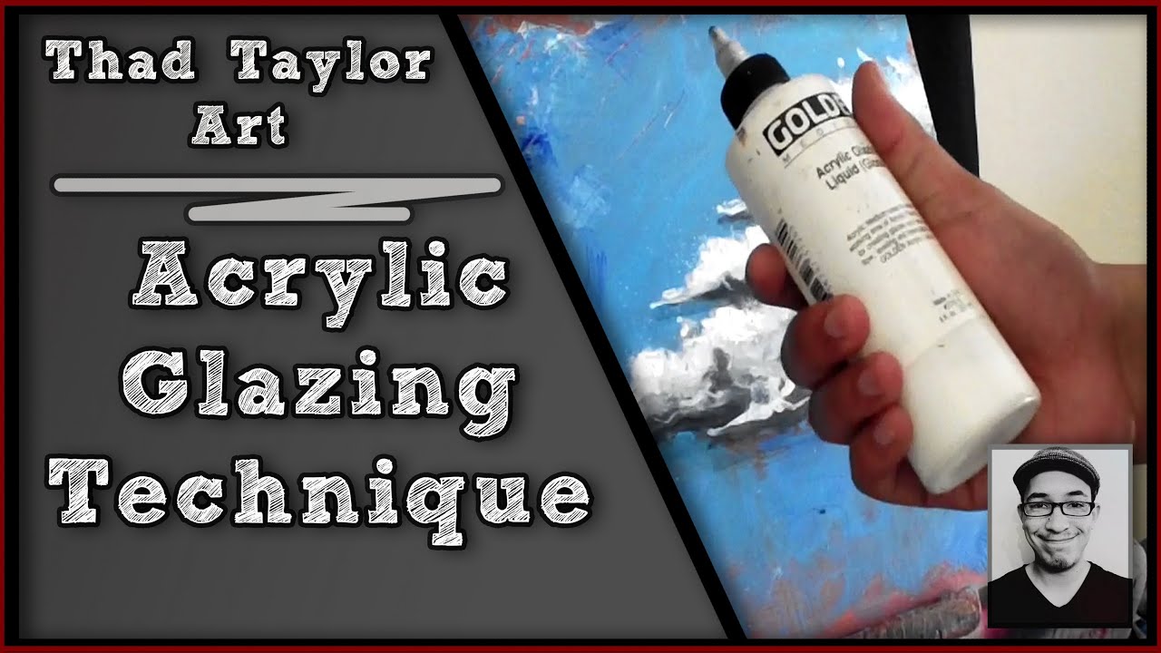 Tip: Glazing a Acrylic Painting