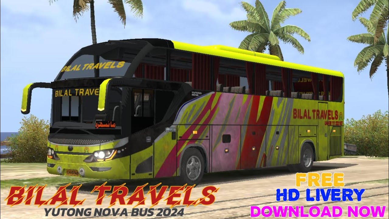 Bilal Travels Yutong Nova Bus 2024 | Bilal Travels Bus Livery | BUSSID | PK Gaming #bilaltravels