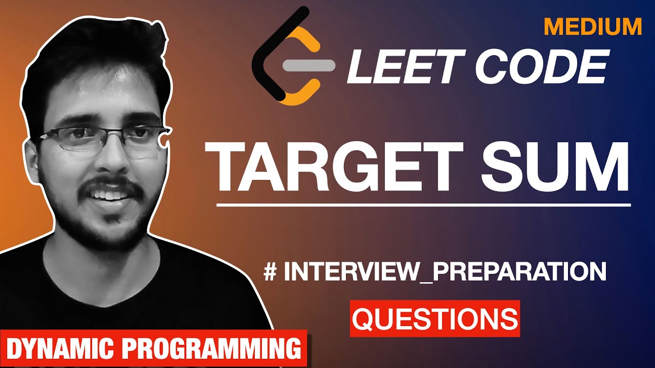 Target Sum Leetcode DP Solution Explained in Hindi | Complete Dynamic Programming course Hello world