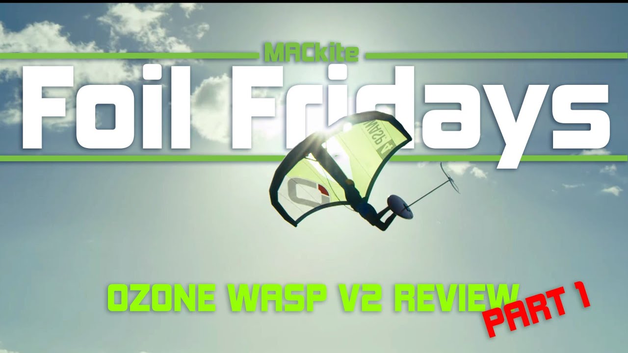 Wing Foiling | Ozone Wasp V2 Review | Part 1