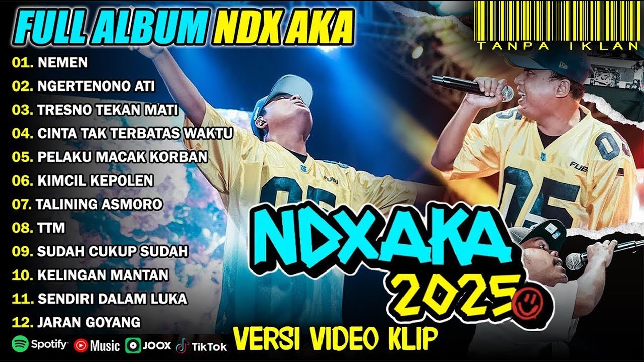 NDX AKA FULL ALBUM TERBARU VIRAL 2025   NEMEN, NGERTENONO ATI