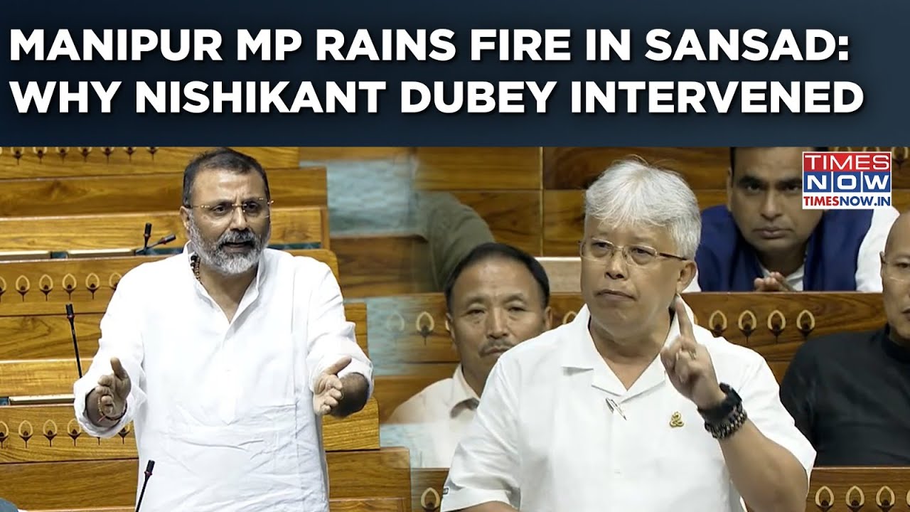 Watch Manipur Congress MP Bimol Akoijam Rain Fire In Lok Sabha: Why BJP's Nishikant Dubey Intervened