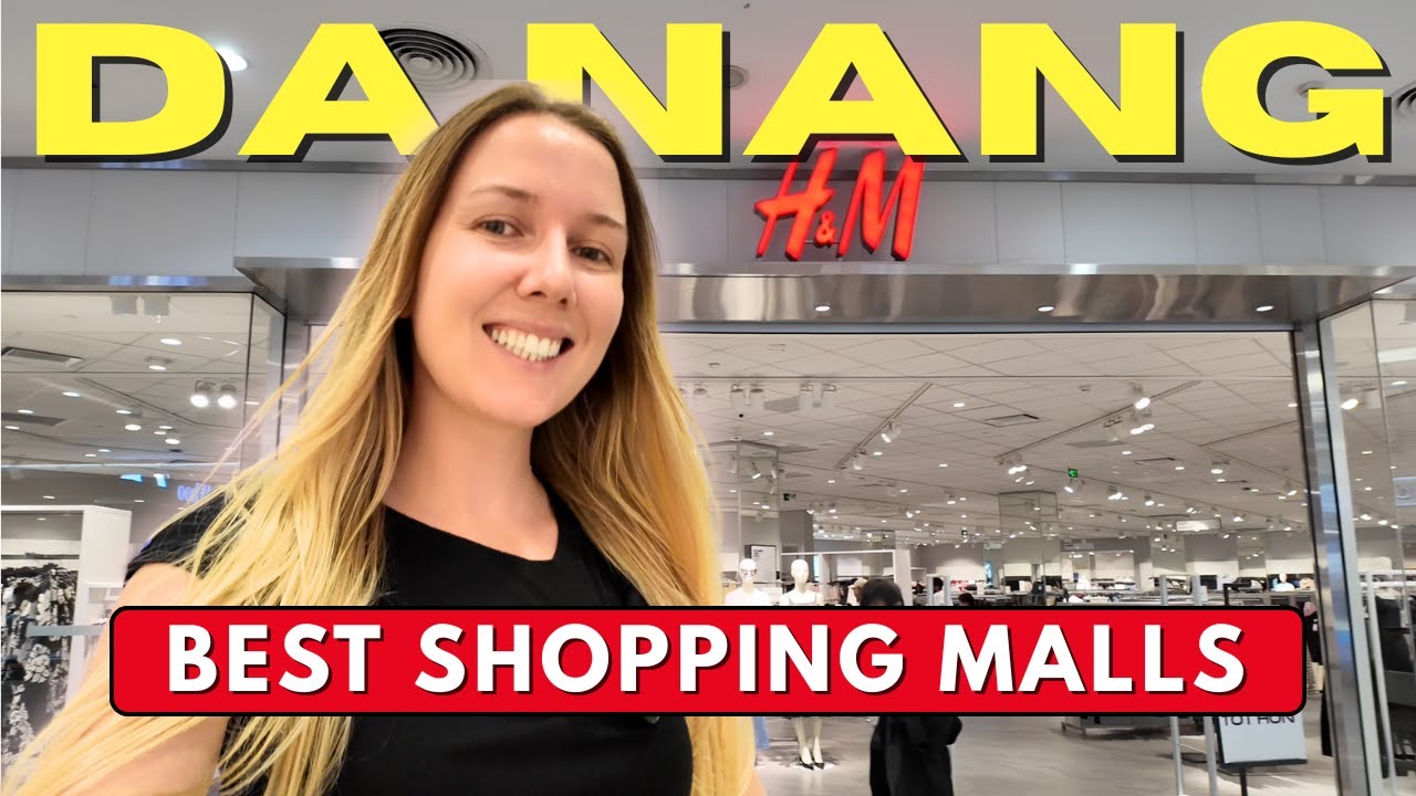 The ultimate guide to MALLS in Da Nang, Vietnam