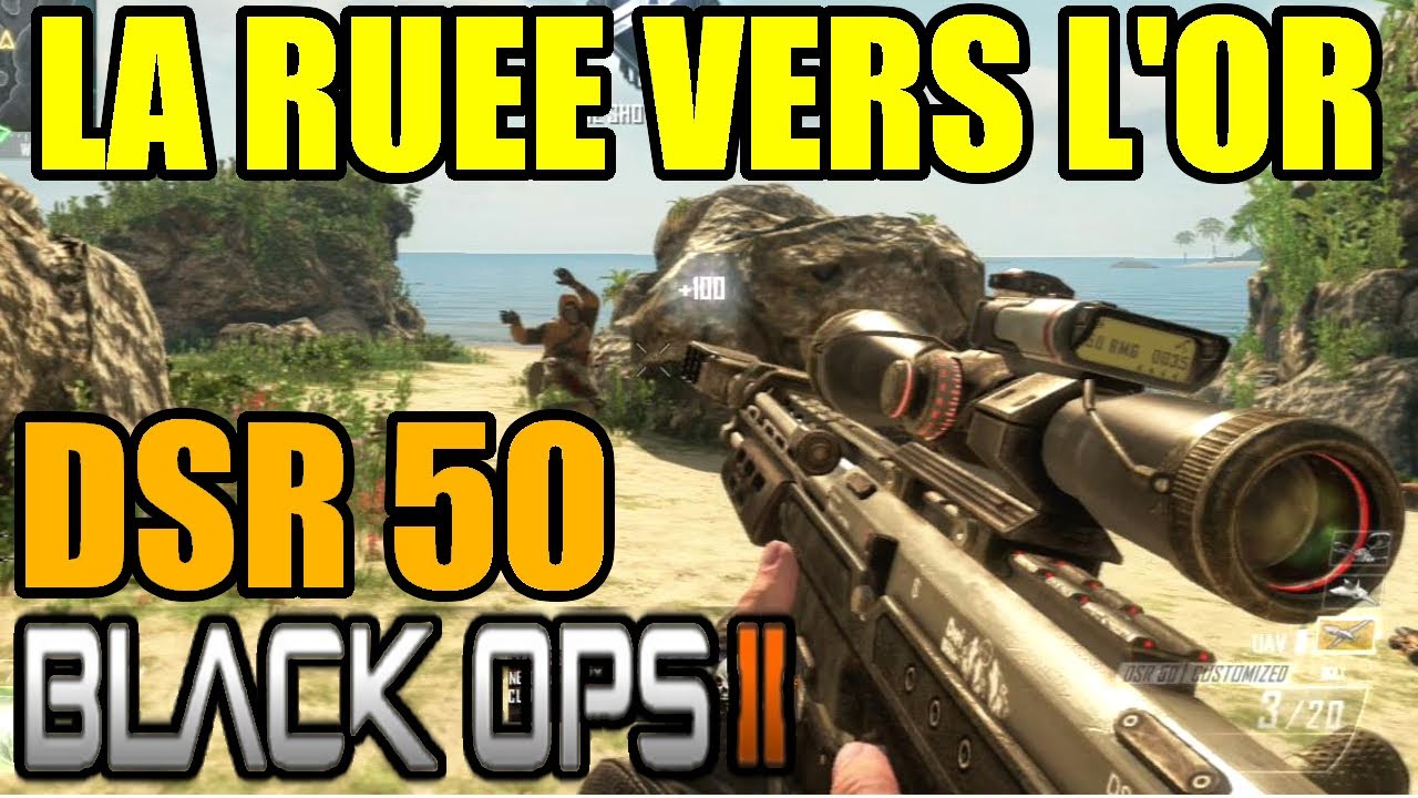 Black ops 2 : DSR50 | La ruée vers l'or #1 Sniper Gameplay