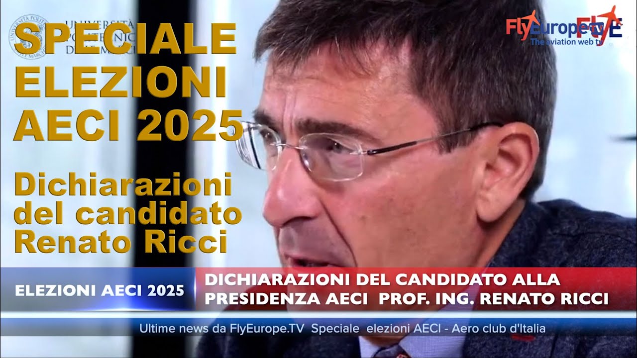 Speciale Elezioni AECI Aero Club d'Italia 2025 Dichiarazione del Candidato Prof. Ing. Renato Ricci