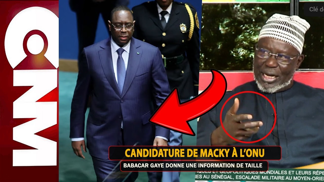 Exclusivité ! Babacar Gaye donne une information de taille sur la candidature de Macky à l’ONU